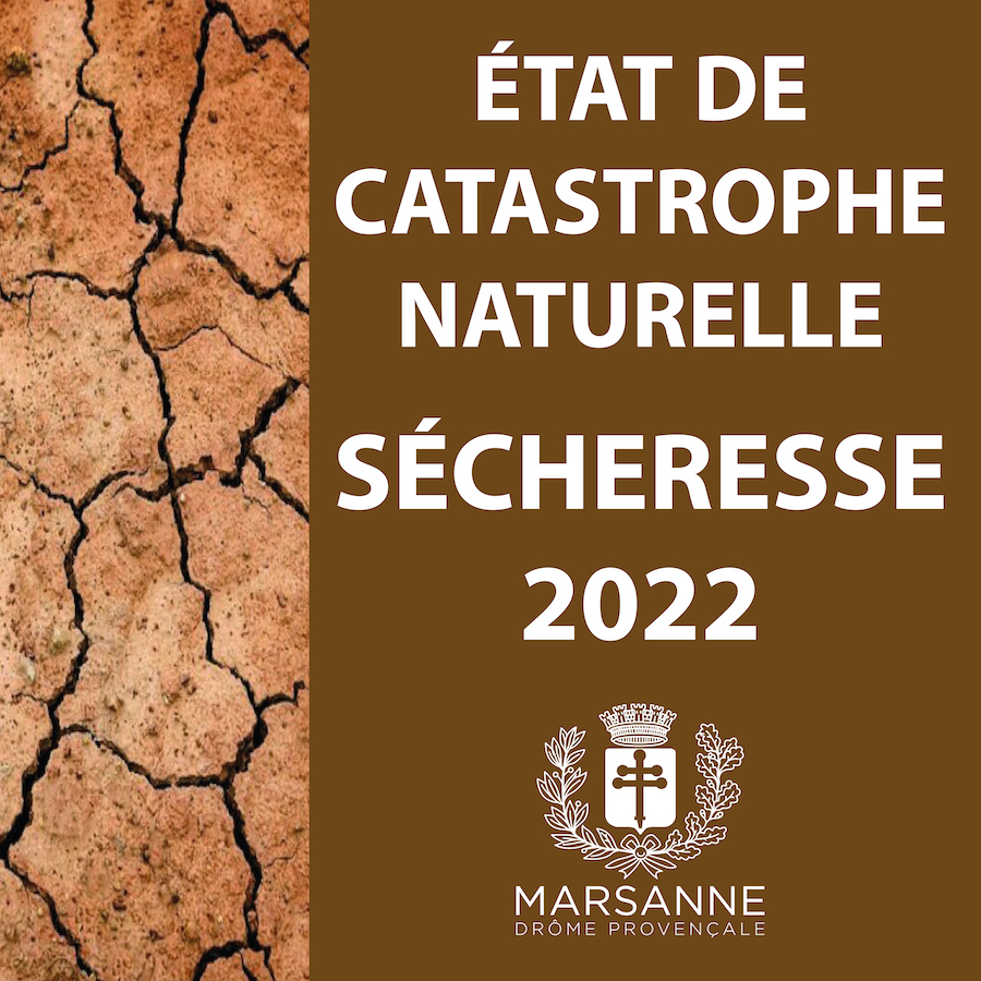 Marsanne catastrophe naturelle secheresse 2022